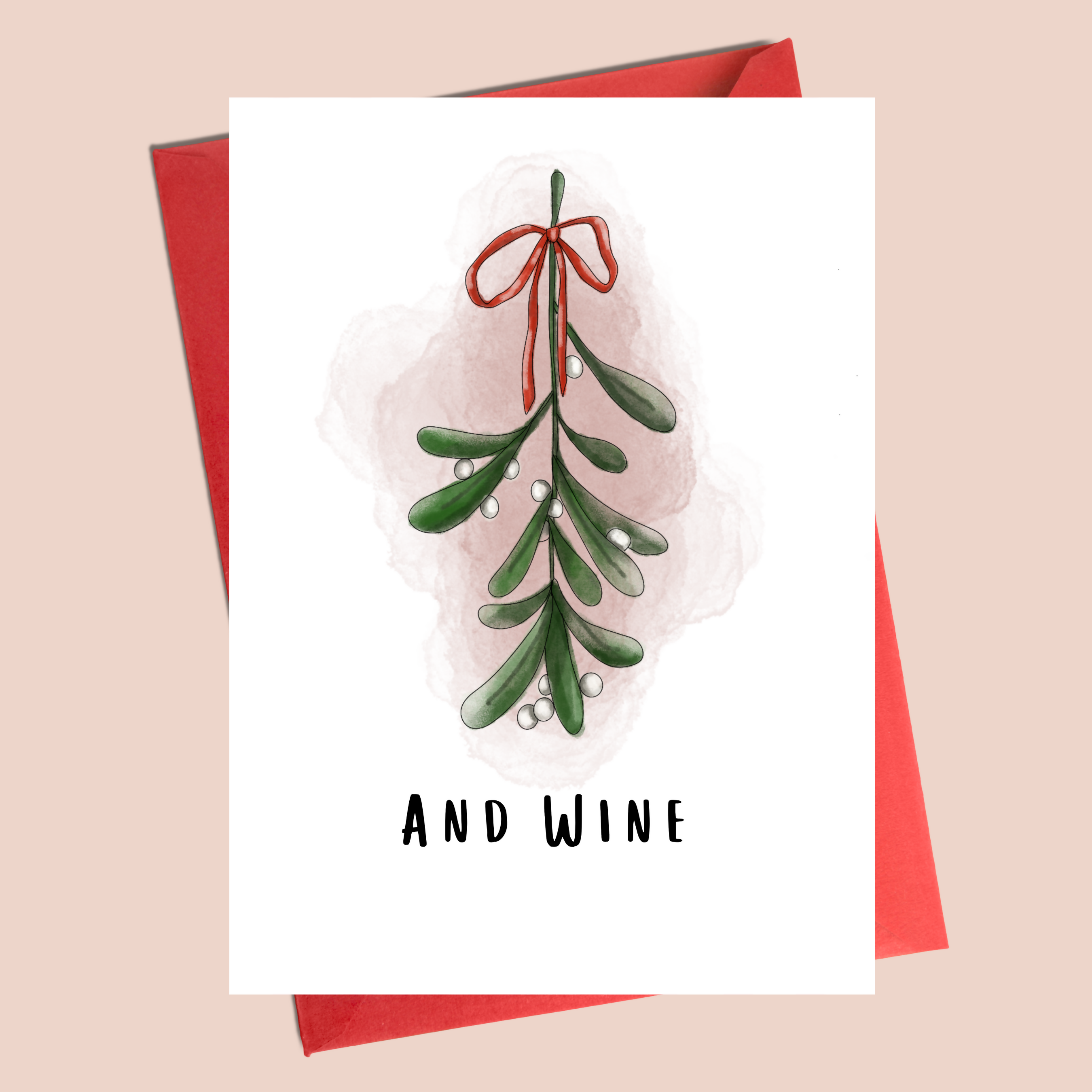 Christmas Card - Mistletoe And Wine