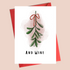 Christmas Card - Mistletoe And Wine