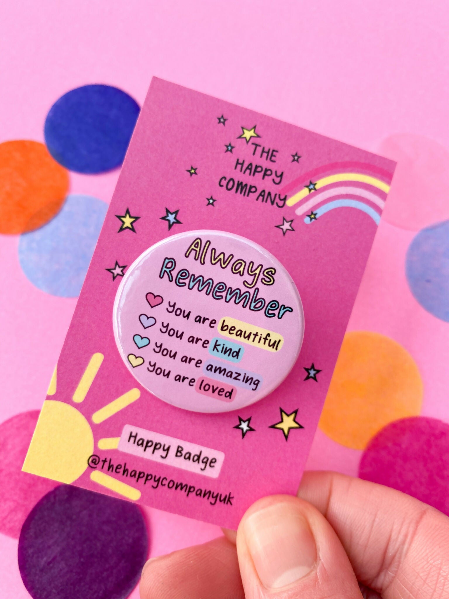 Always Remember Affirmation Pin Badge