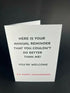 Your Annual Reminder - Cheeky Card