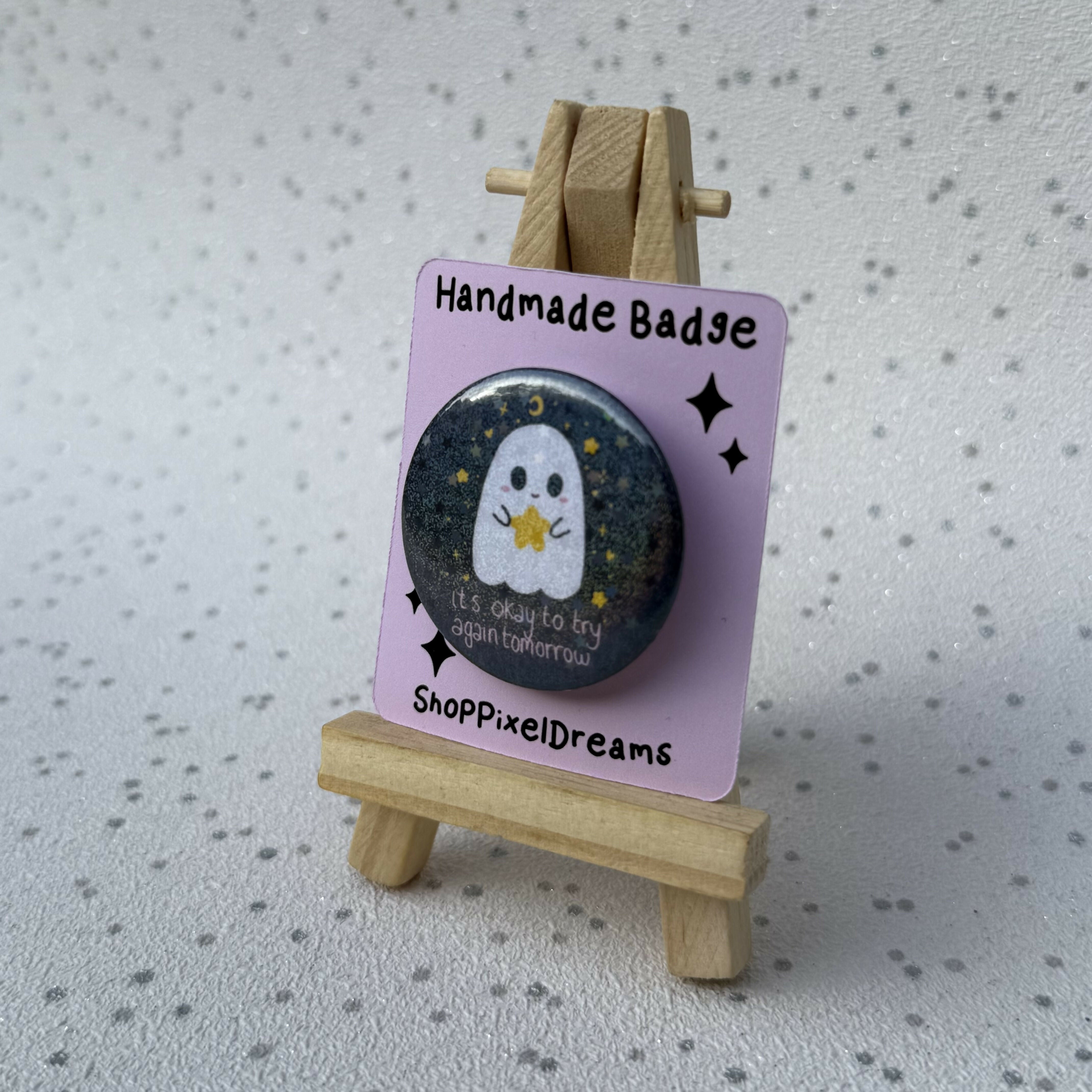 It’s Okay to Try Again Tomorrow Motivational Ghost Holographic Pin Badge