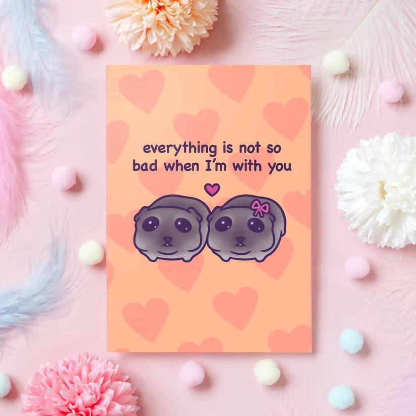 Everything Is Not So Bad- Cats Greeting Card