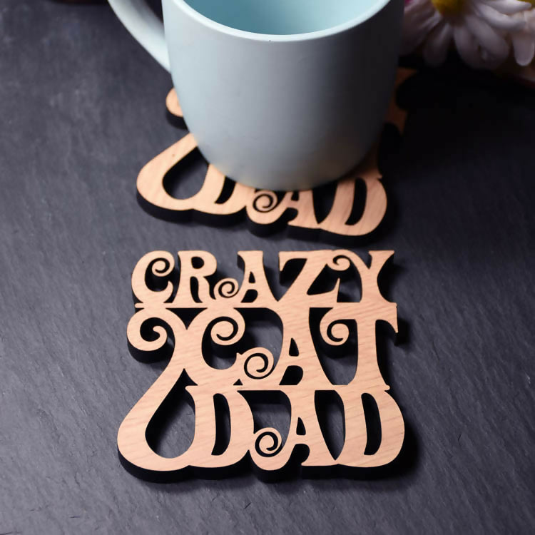 "Crazy Cat Dad" Laser Cut Wooden Coaster