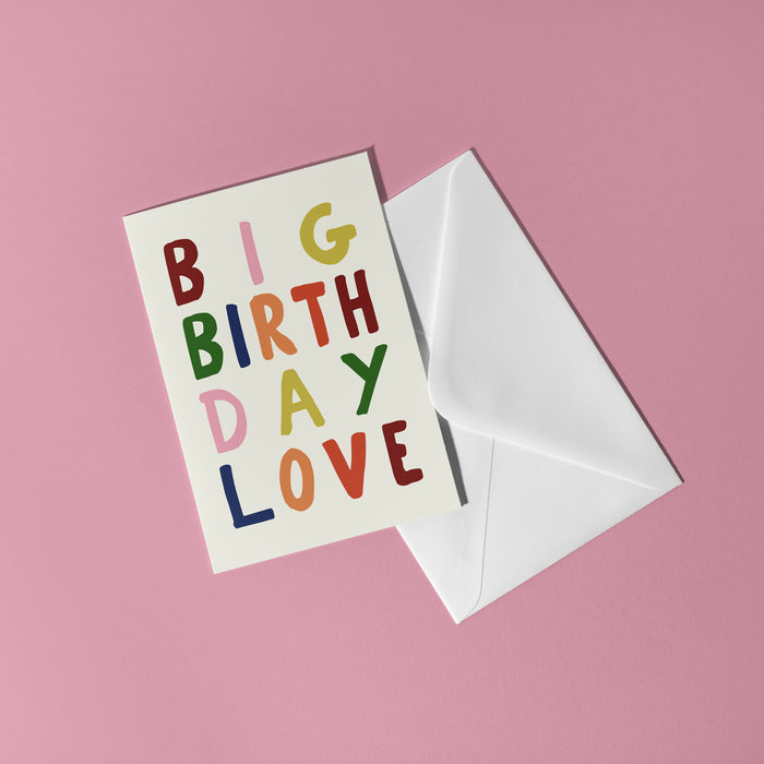 Big Birthday Love Card