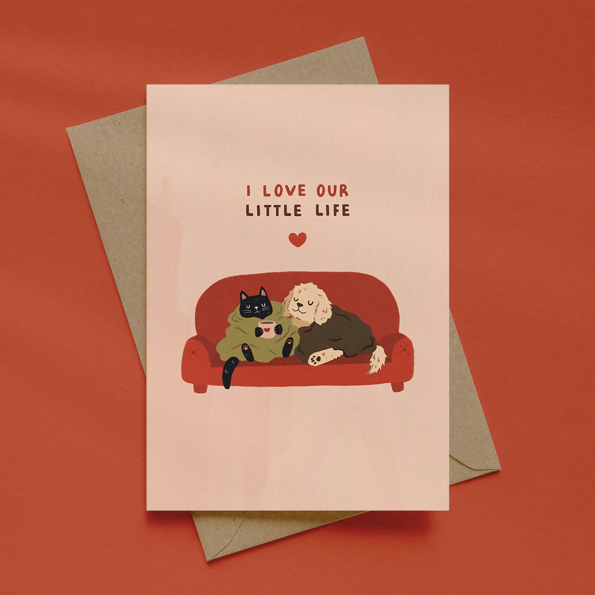 I Love Our Little Life Pet Greeting Card