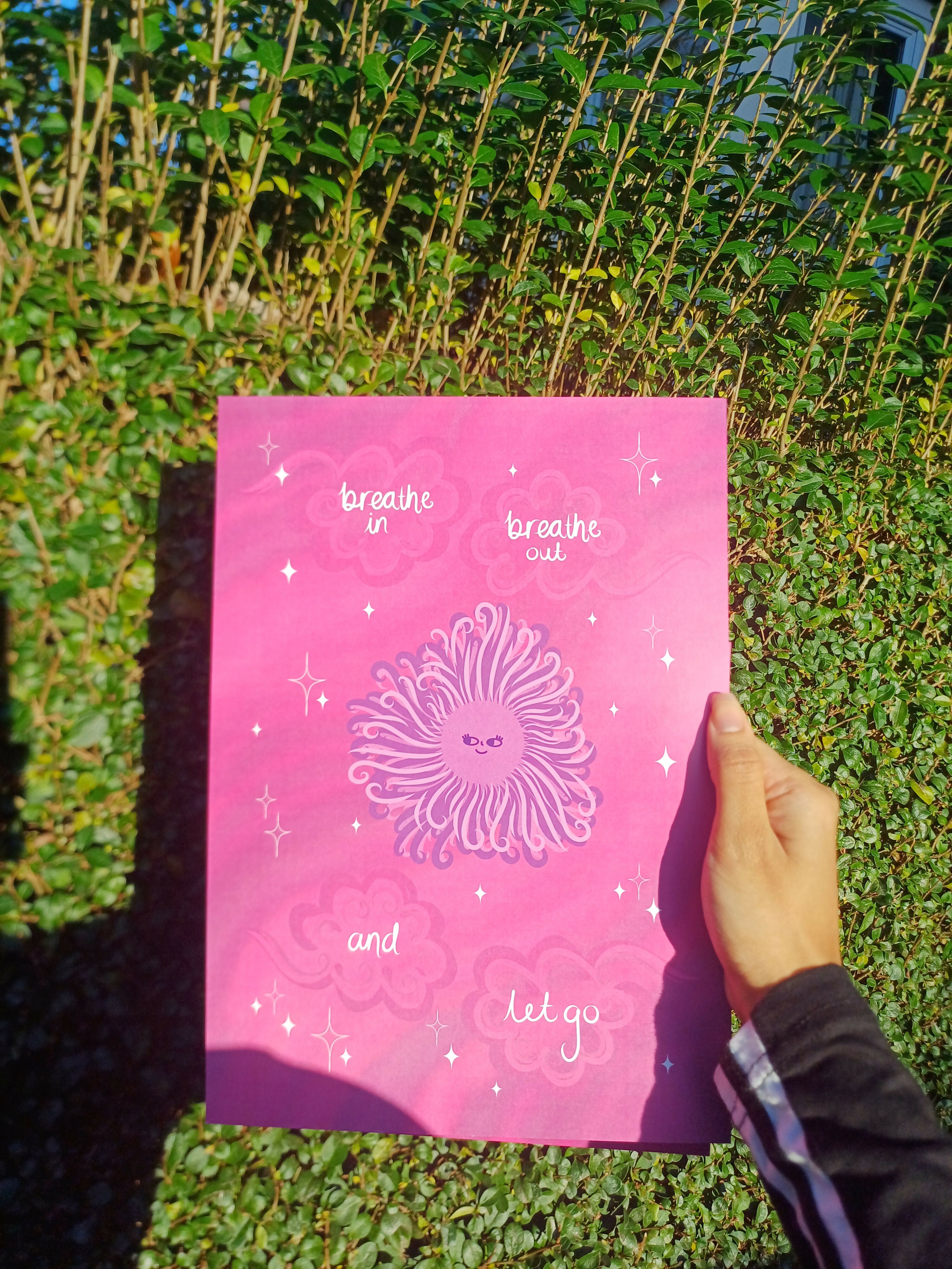 Breathe In Breathe Out and Let Go | Mindfulness Print | Mantra Artwork | A5 Pink
