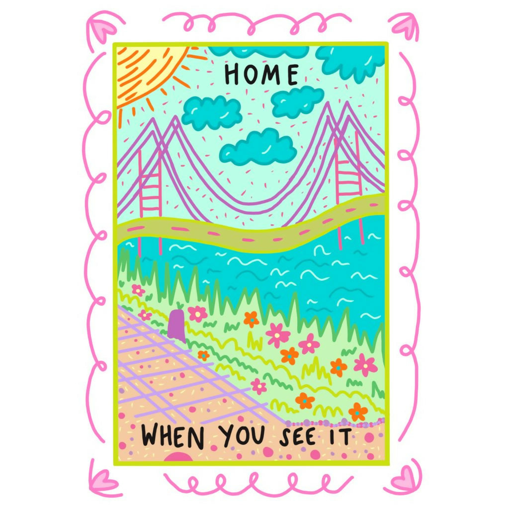 A3 Home When You See It Print