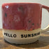 Pink Hello Sunshine Mug