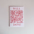 Red Floral Well Done Card