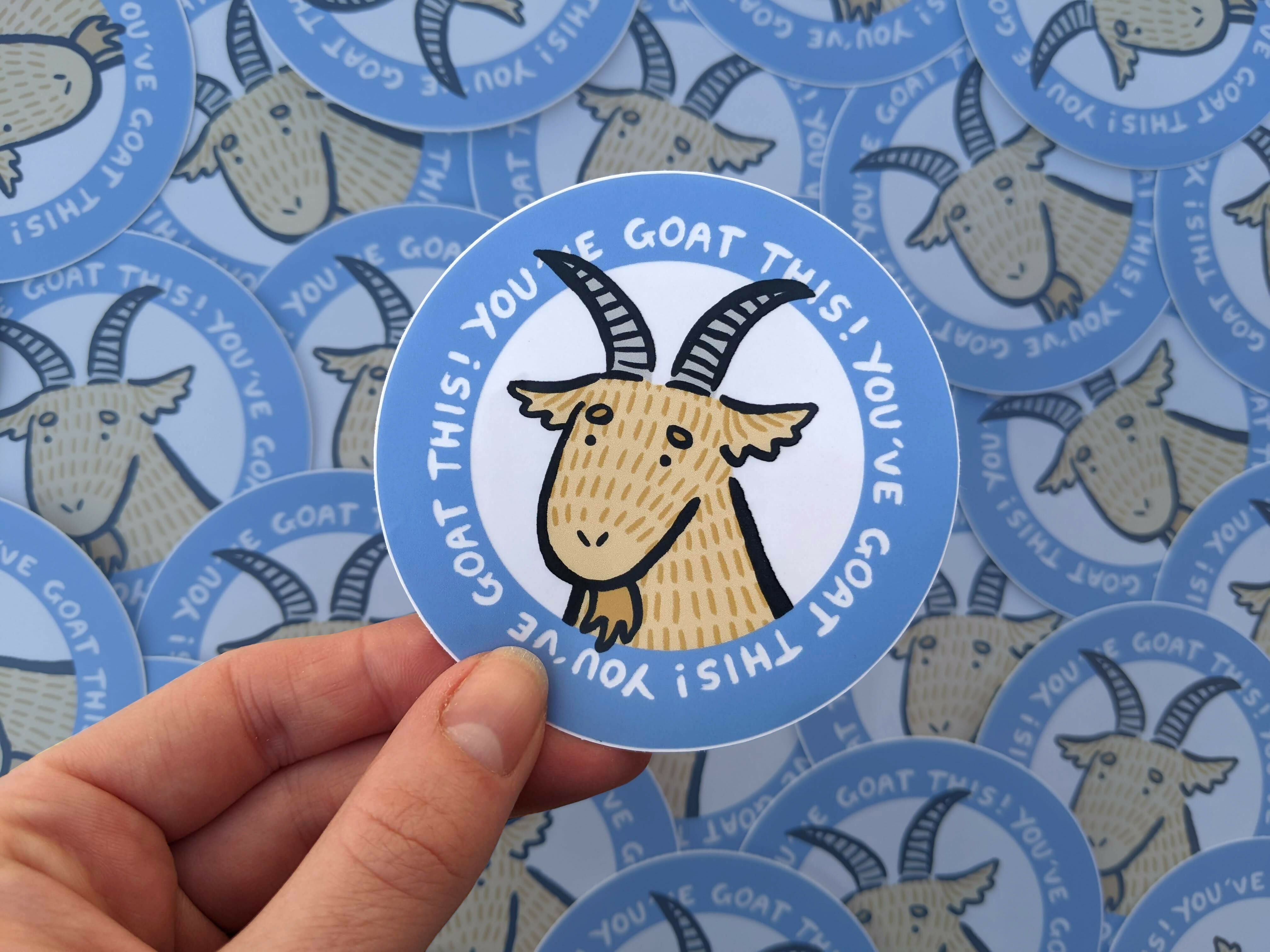 Clear Vinyl Goat Sticker: "You've Goat This!"