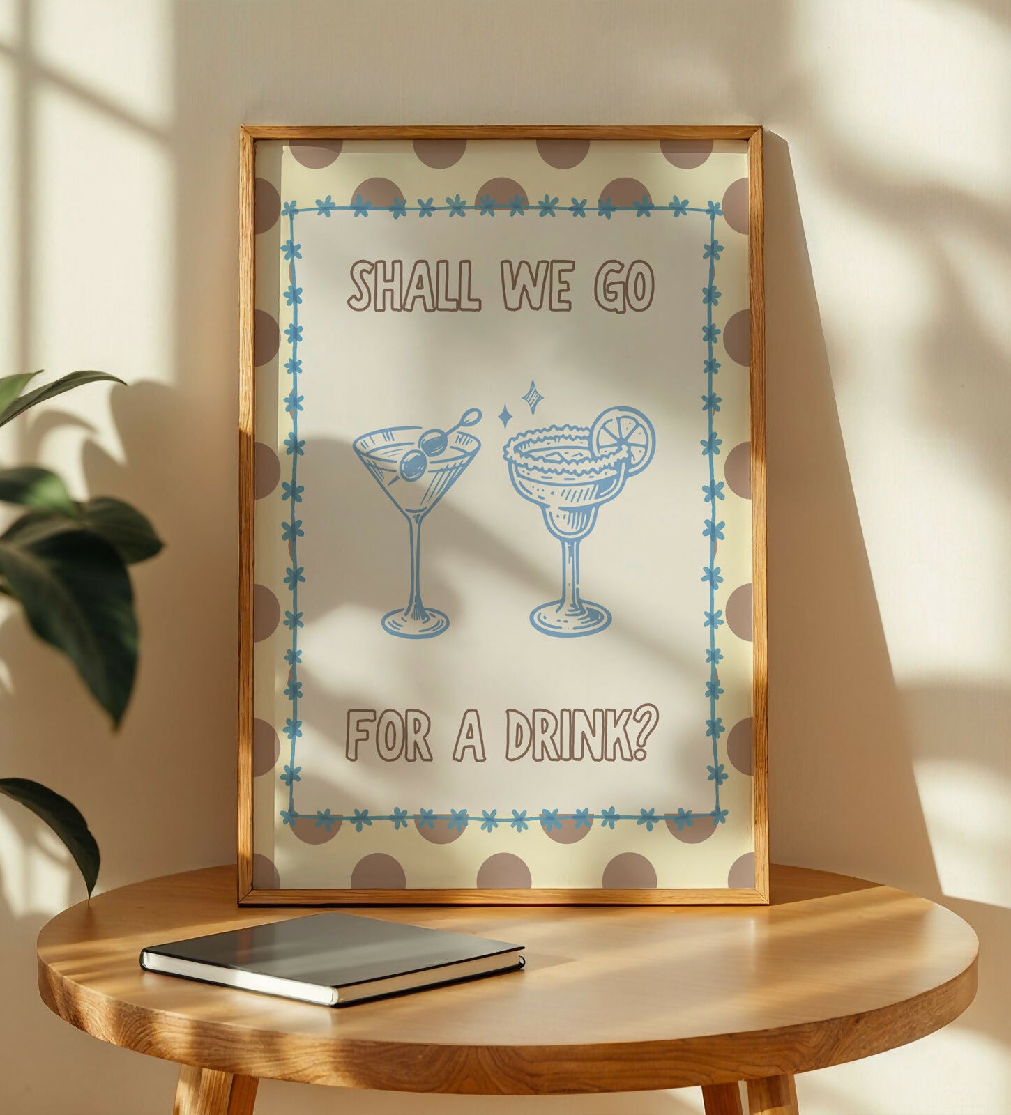 Shall We Go For A Drink Print
