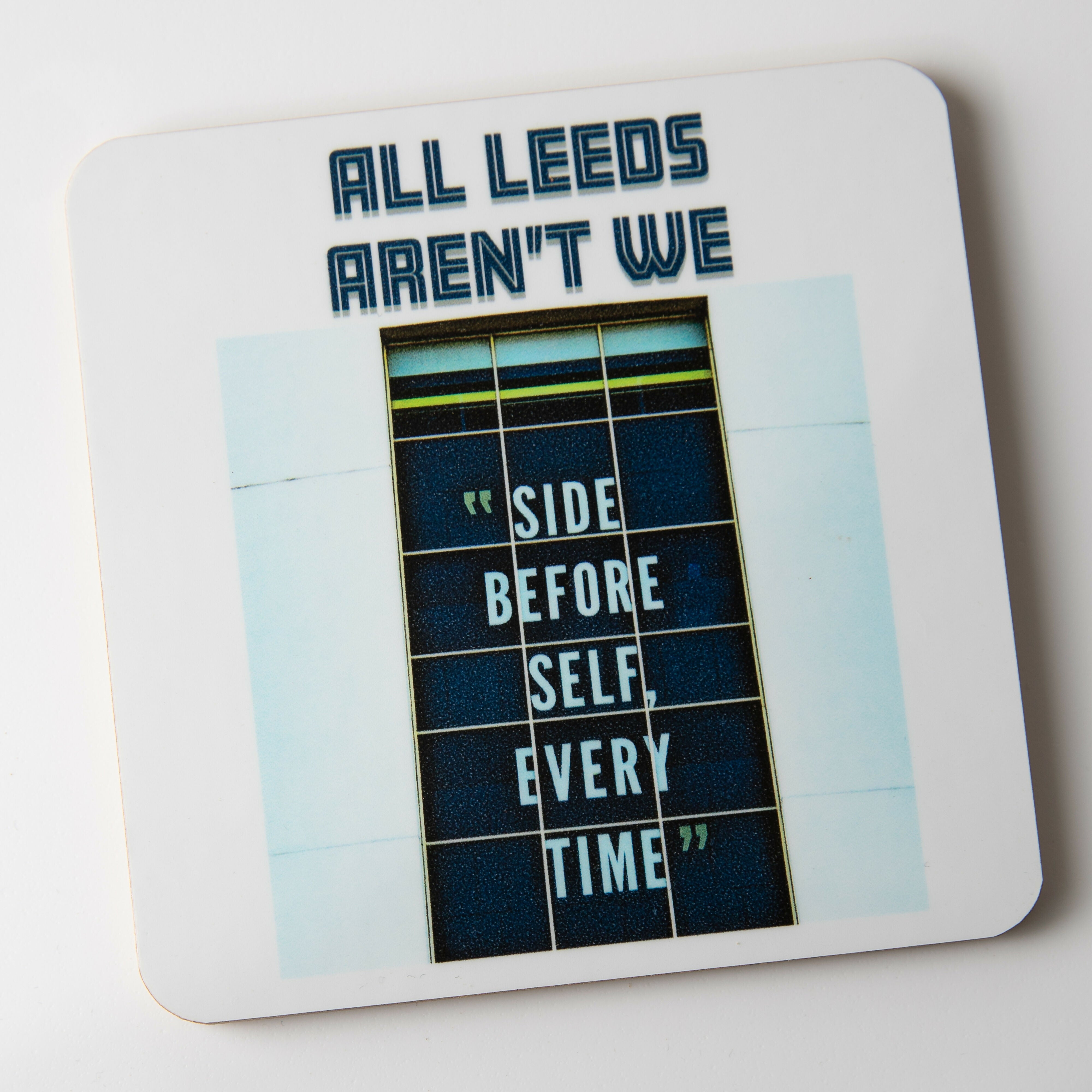 All Leeds Aren't We Coaster