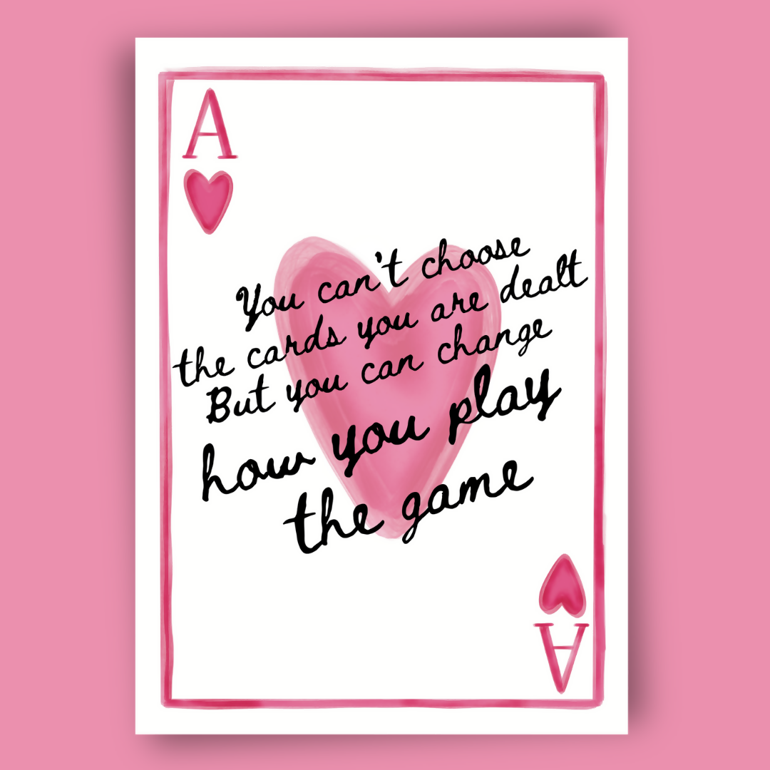 How You Play The Game Print