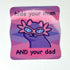 LGBTQ Cat Vinyl Sticker | Hide Your Mum