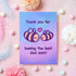 Cute Bee Card for Dad | Thank You for Beeing the Best Dad Ever!