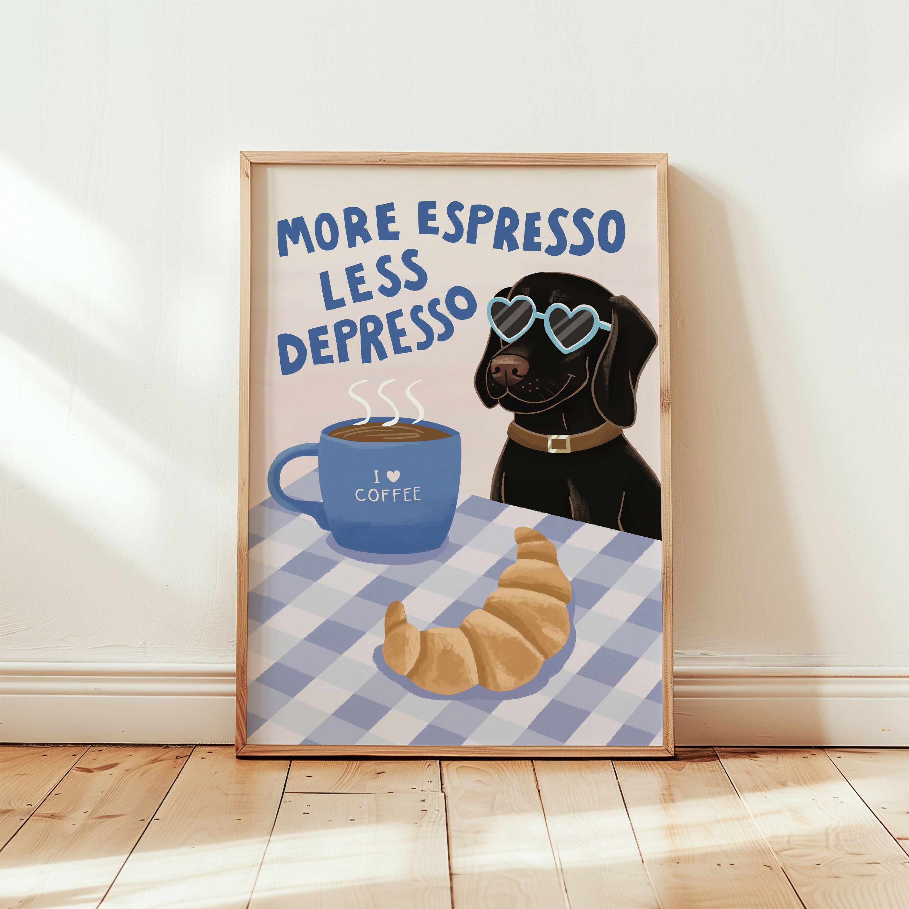 More Espresso Less Depresso Dog Print