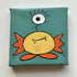 Monster Mini Canvases Original Artwork