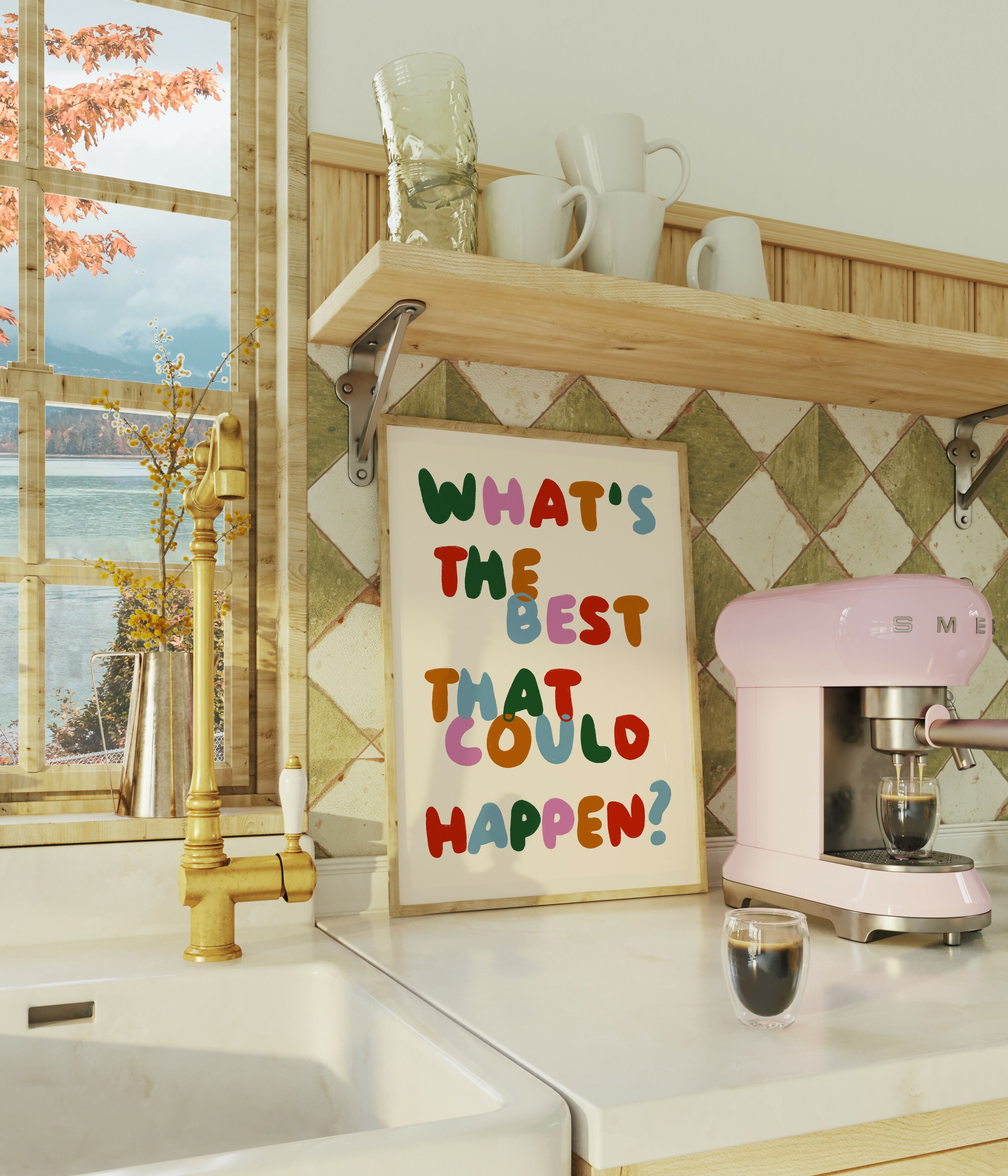 What's The Best That Could Happen? Colourful Positive Print