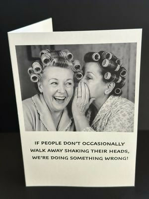 If People Don't Occasionally Walk Away - Cheeky Card