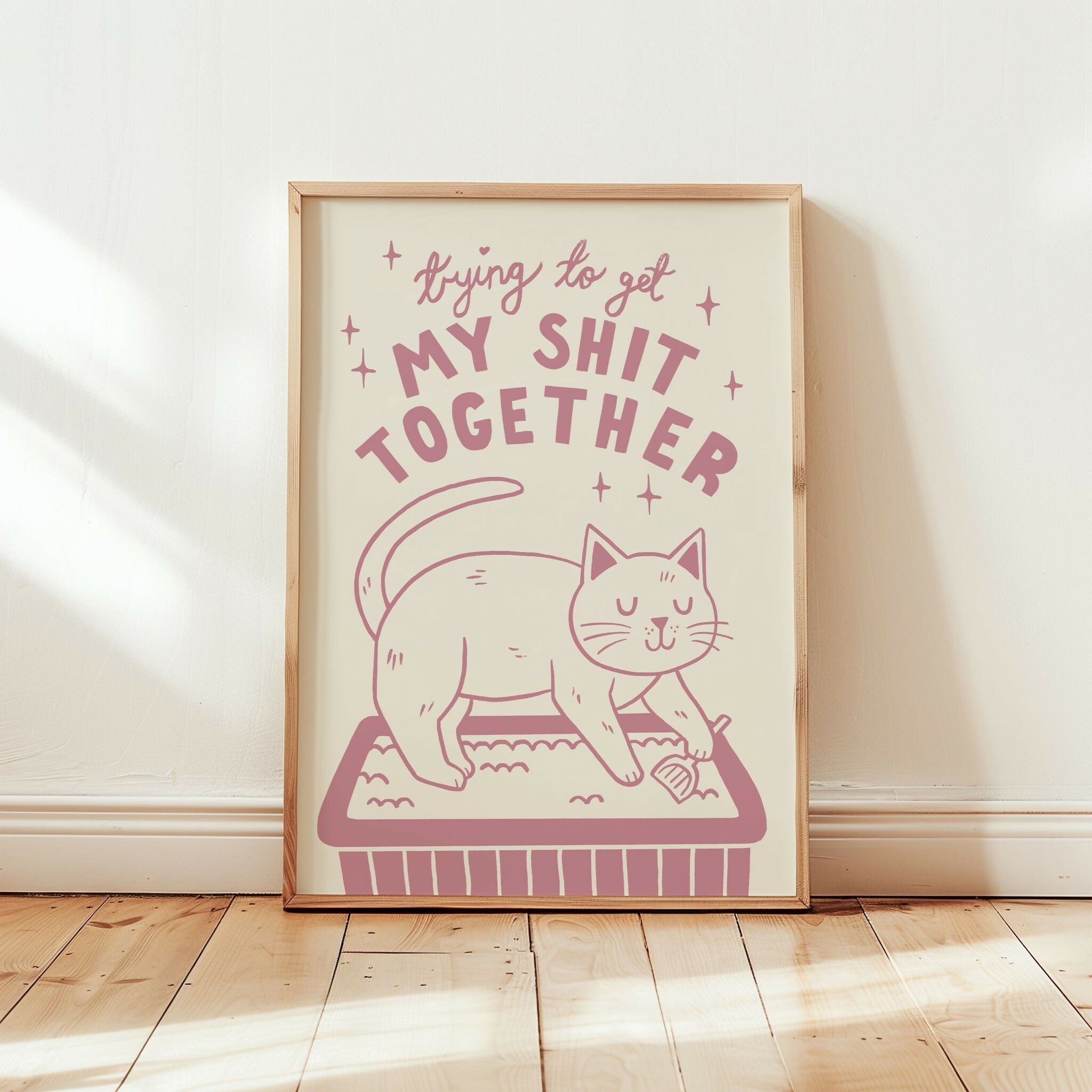 Trying to Get My Shit Together Cat Print