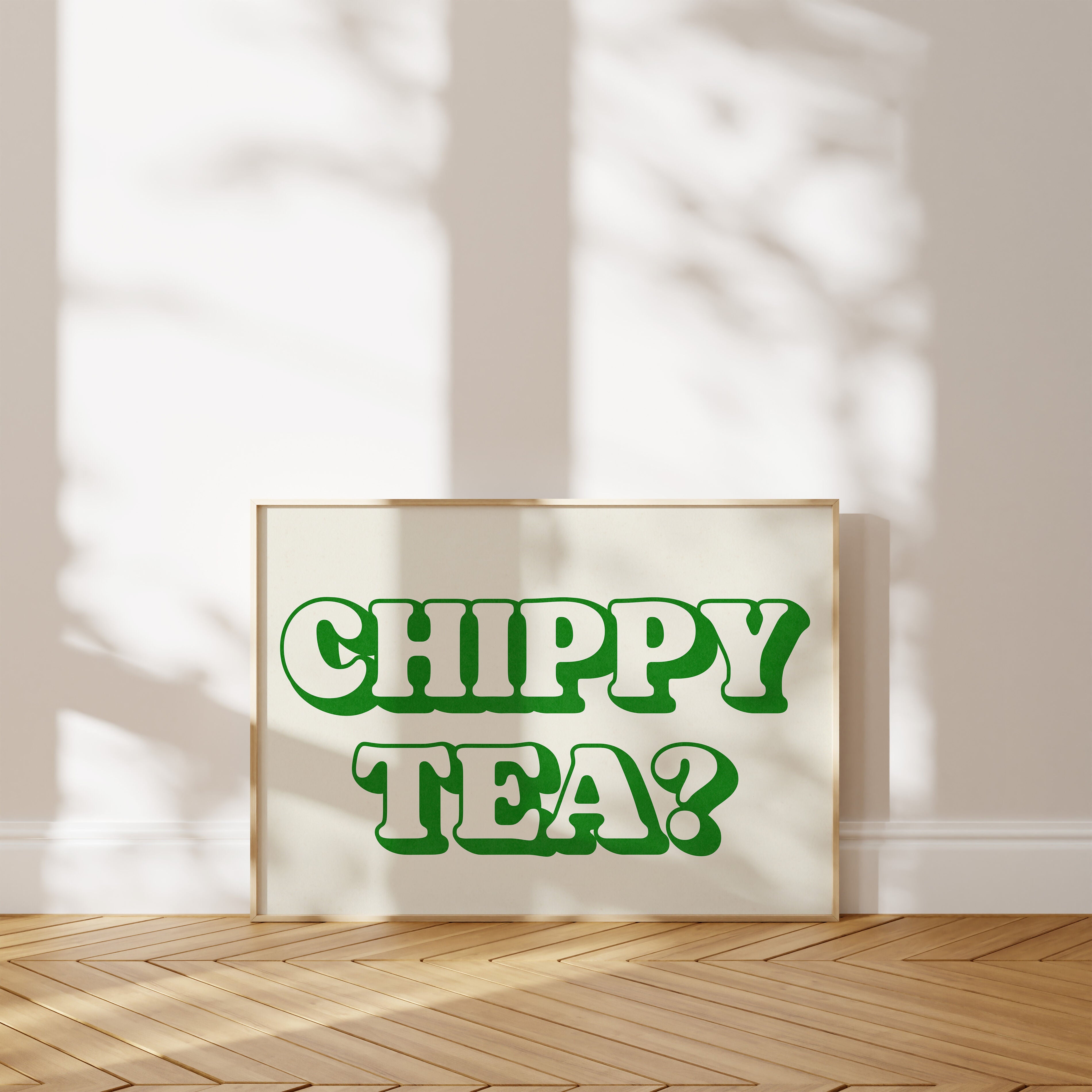 Chippy Tea? Print