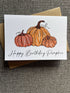 Happy Birthday Pumpkin Greetings Card
