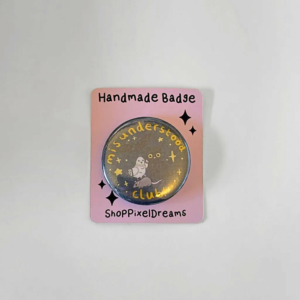 Misunderstood Club Sparkly Holographic Badge