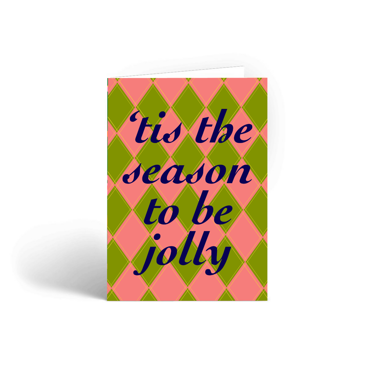 'Tis The Season To Be Jolly Christmas Card