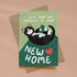 I Hope Your Cat Approves Of Your New Home Greeting Card
