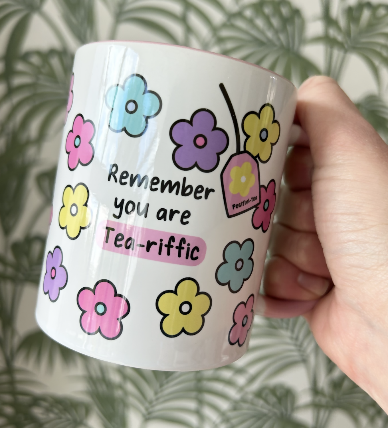 Remember You Are Tea-riffic Mug