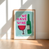 We Have Wine Art Print