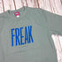 Freak Dusty Green Unisex Sweatshirt