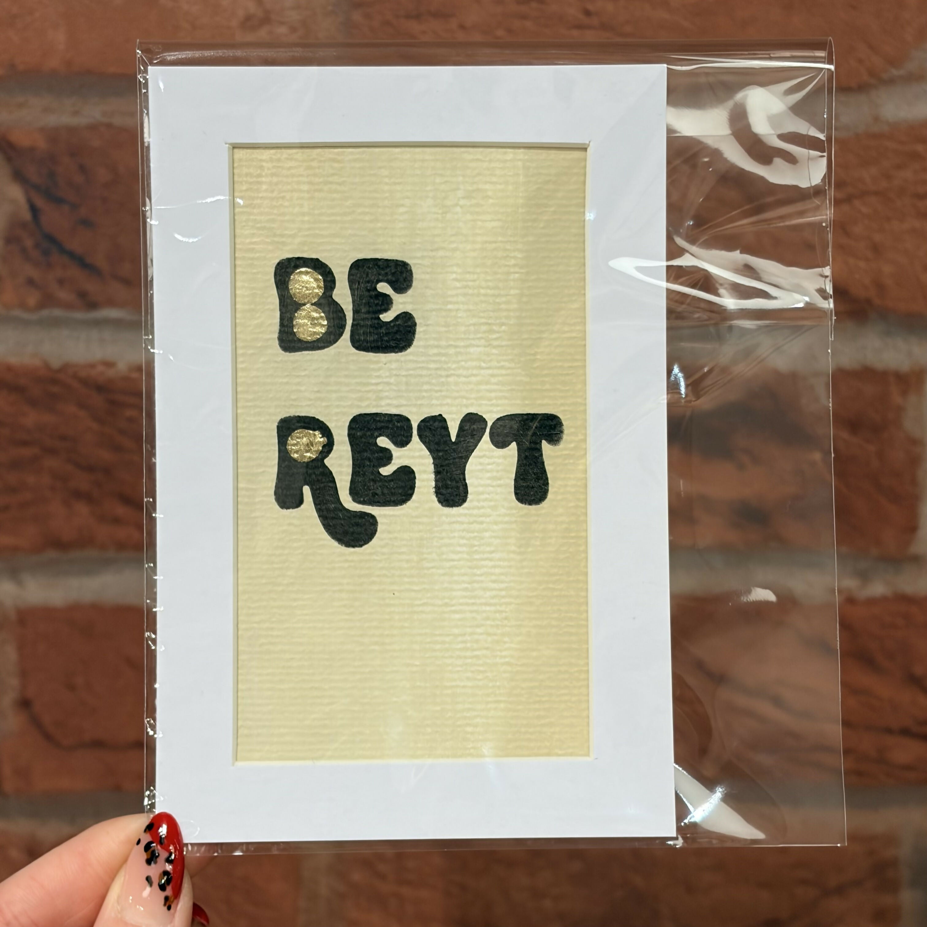 Be Reyt - Small Mini Print 10cm x 15cm