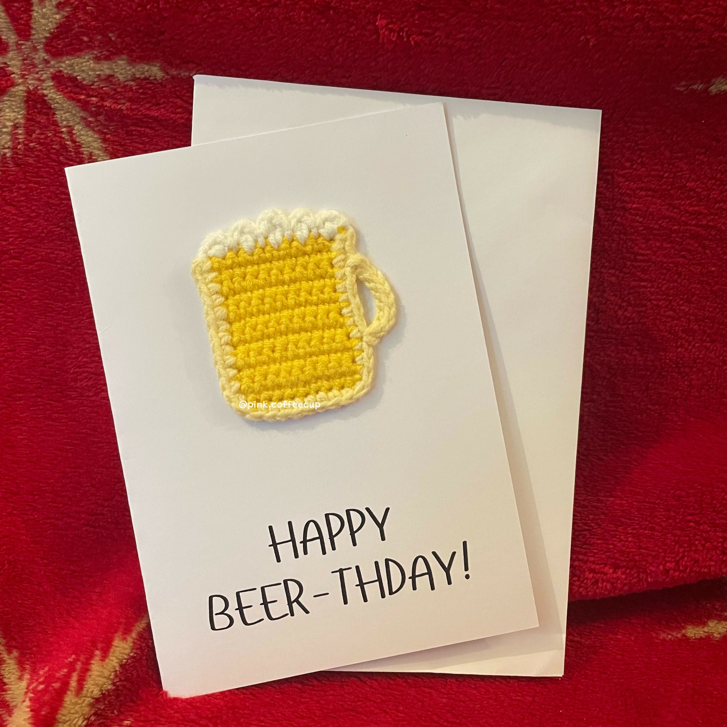 Crochet Handmade Birthday Card - Happy Beerthday