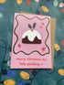 Merry Christmas My Little Pudding card