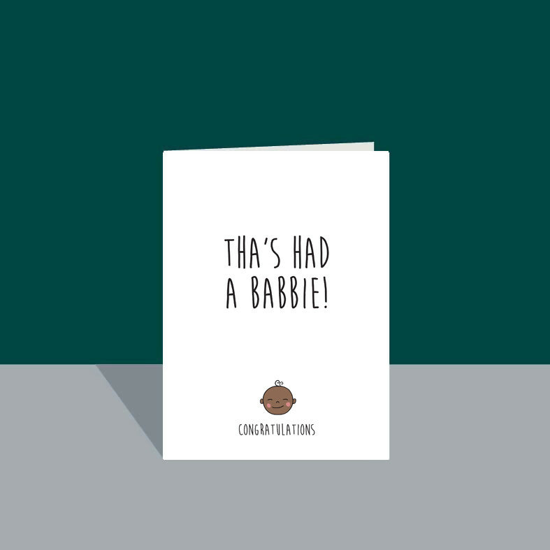 Tha's had a babbie Card