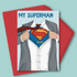 A superman design fathers day card.