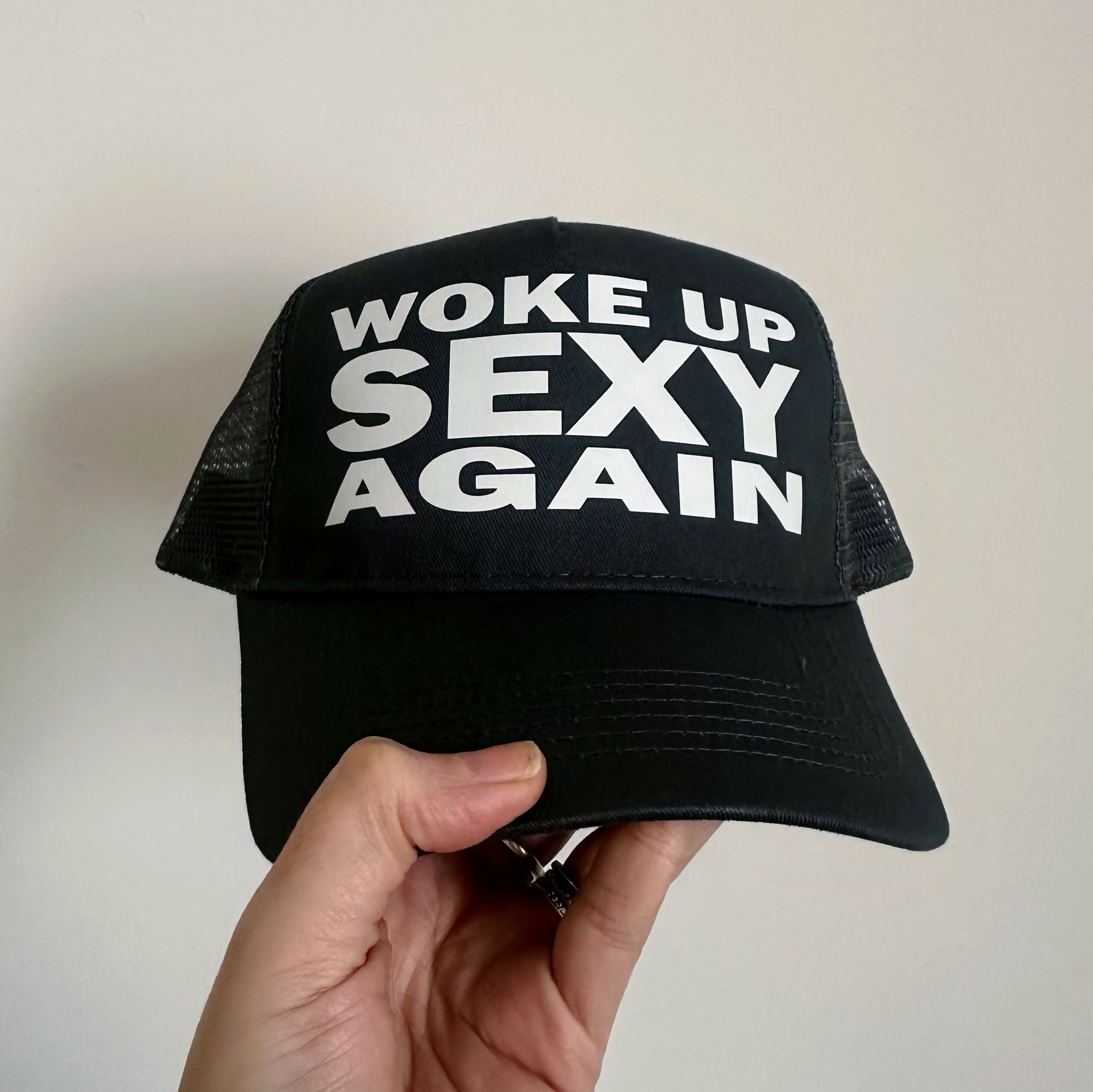 Woke Up Sexy Baseball Cap