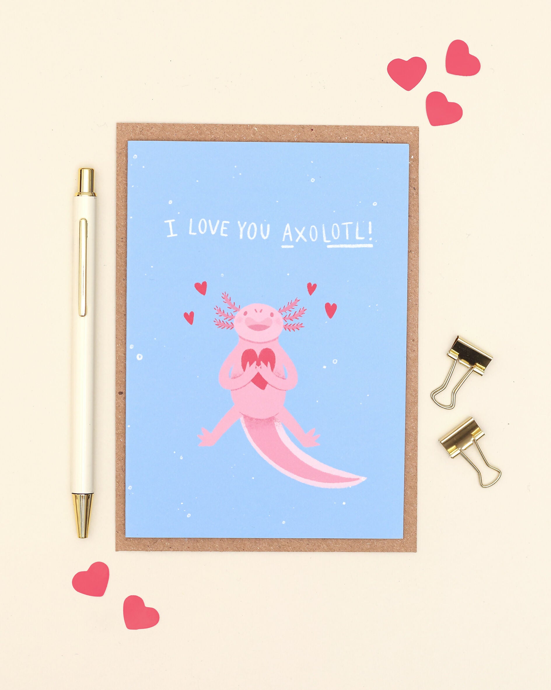 I Love You Axolotl - Card
