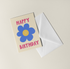 Happy Birthday Flower Card