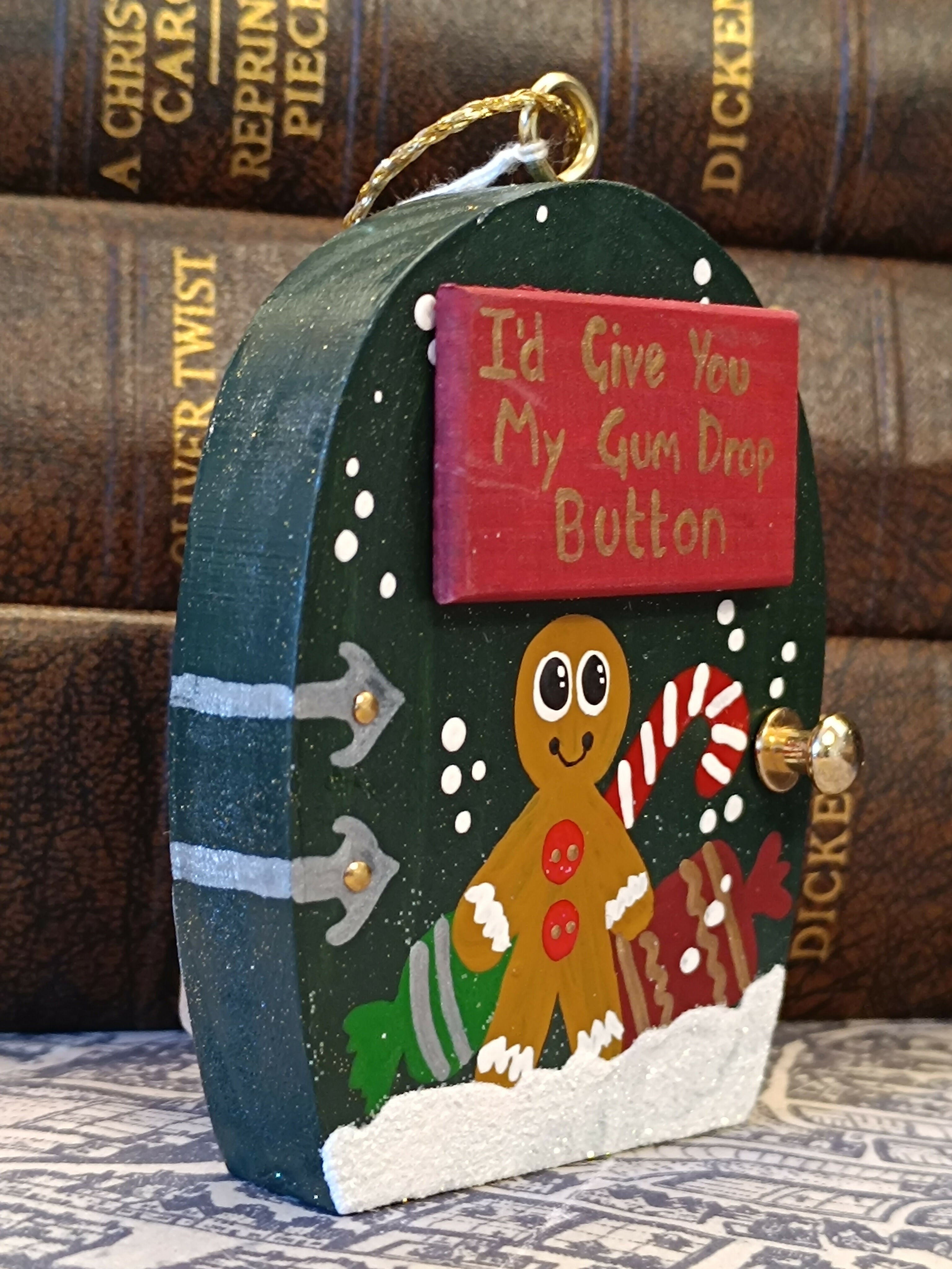 Handmade Wooden Gingerbread Man Door Ornament – "I'd Give You My Gum Drop Button" Cute Christmas Tree Decoration & Funny Holiday Gift