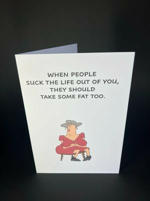 Take Some Fat Too - Cheeky Card
