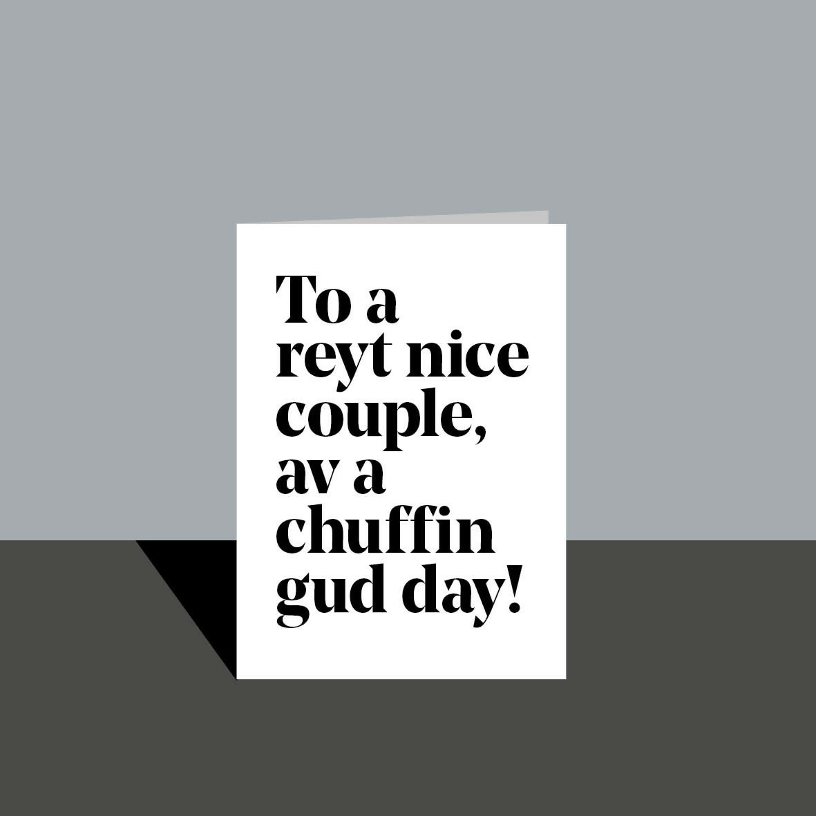 Yorkshire Dialect Celebration Card
