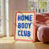 Homebody Club Print