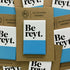 "Be reyt" Fridge Magnet.