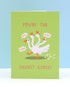 Silliest Goose - Card