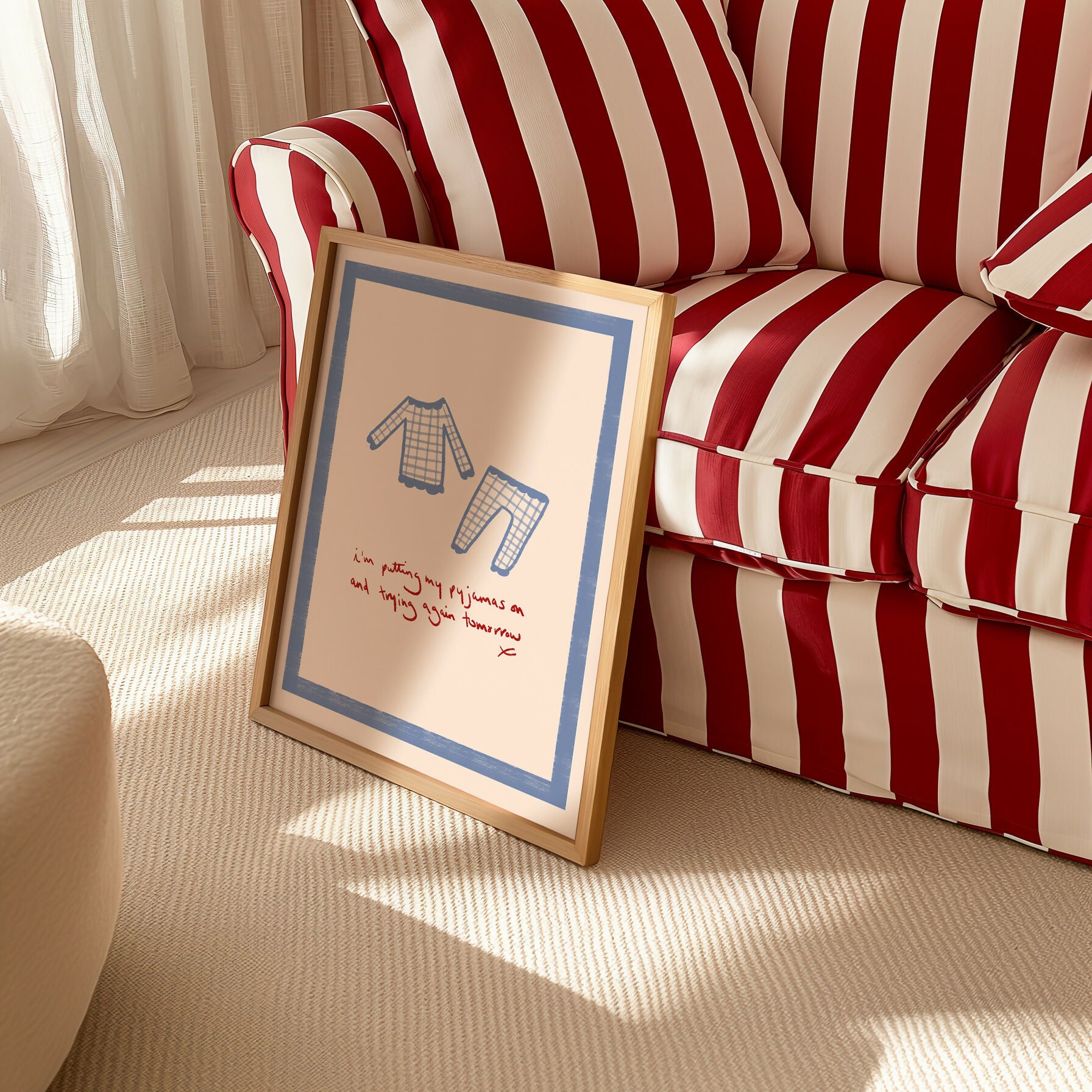 I'm Putting My Pyjamas On and Trying Again Tomorrow – Hand Drawn Print