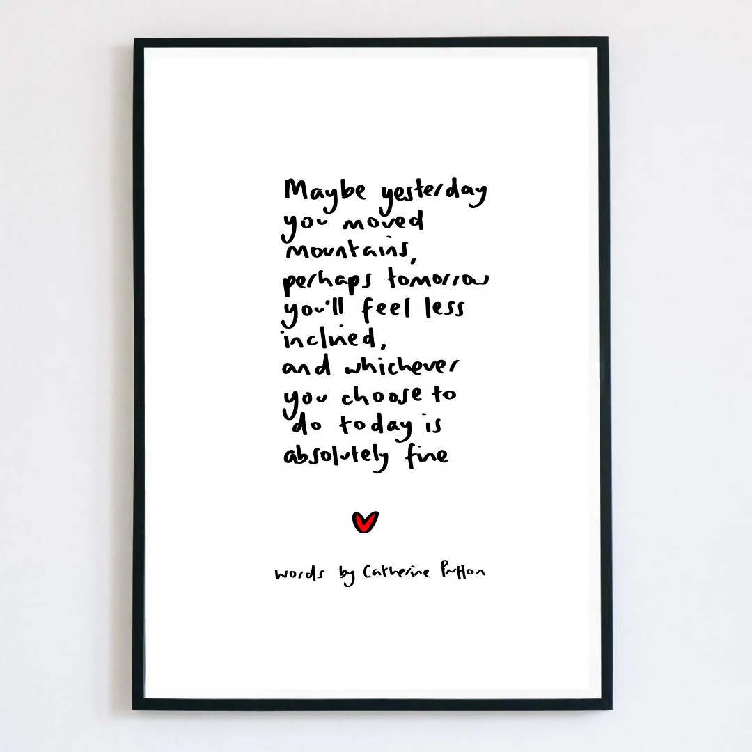 Maybe Yesterday Poem Print