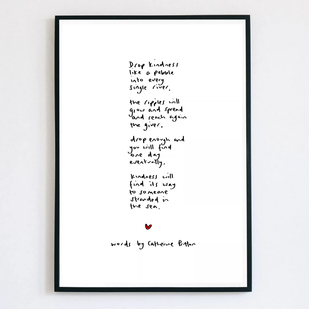 Drop Kindness Poem Print