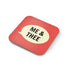Me & Thee Coaster